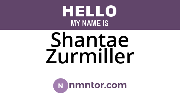 Shantae Zurmiller