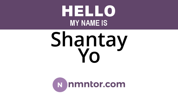 Shantay Yo
