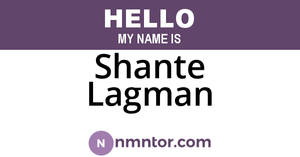 Shante Lagman