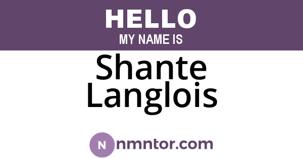 Shante Langlois