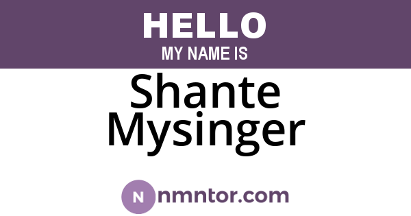Shante Mysinger