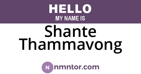 Shante Thammavong