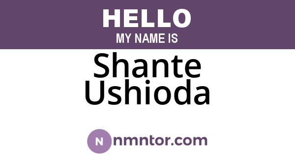 Shante Ushioda