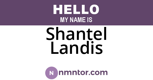Shantel Landis