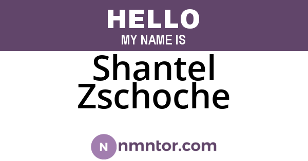 Shantel Zschoche