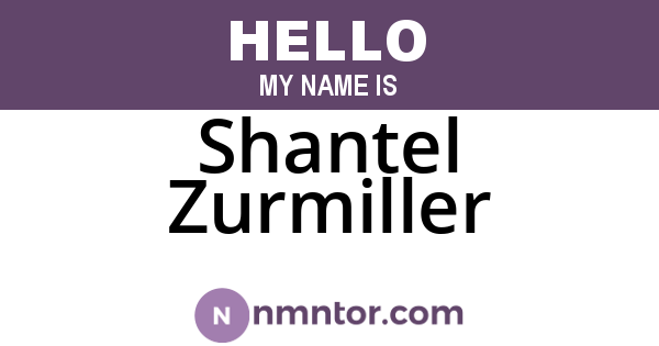 Shantel Zurmiller