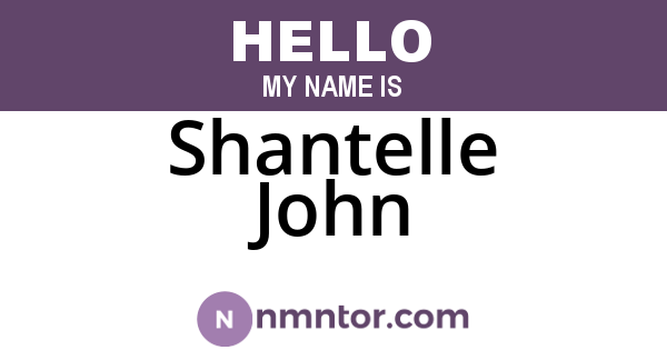 Shantelle John