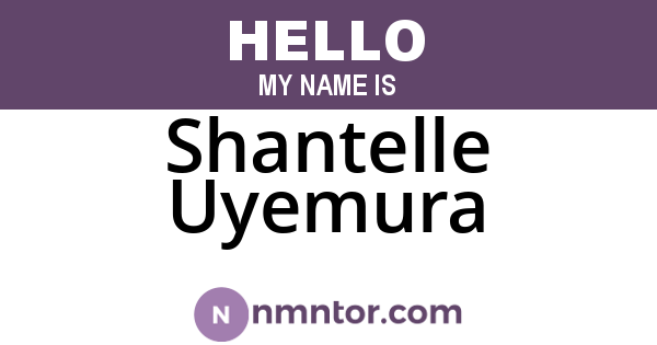 Shantelle Uyemura