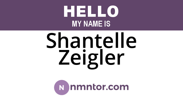 Shantelle Zeigler