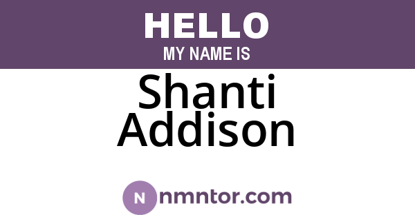 Shanti Addison