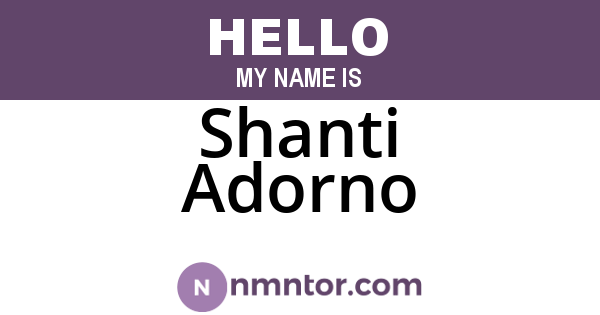 Shanti Adorno