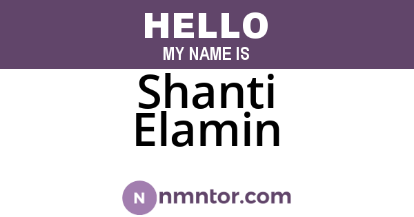 Shanti Elamin