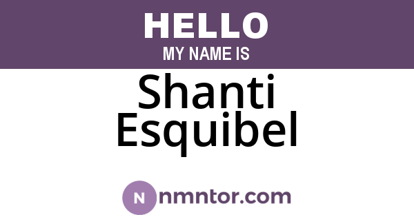 Shanti Esquibel
