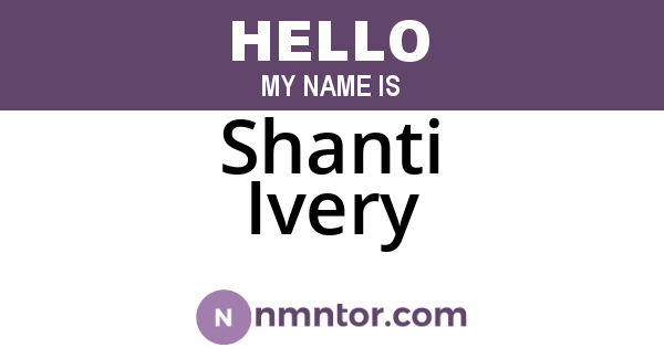 Shanti Ivery