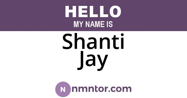 Shanti Jay