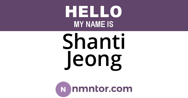 Shanti Jeong