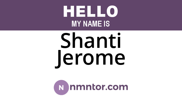 Shanti Jerome