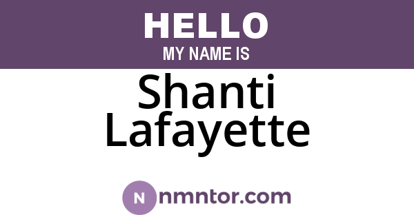 Shanti Lafayette