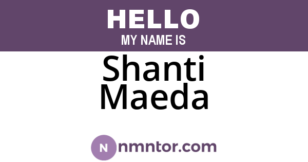 Shanti Maeda