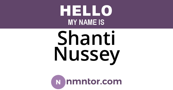 Shanti Nussey