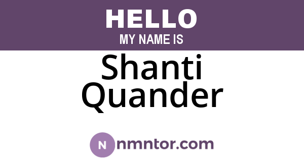 Shanti Quander