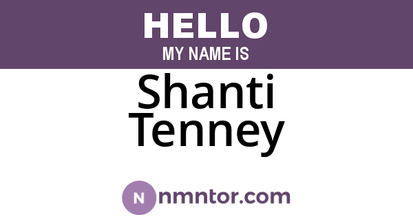 Shanti Tenney