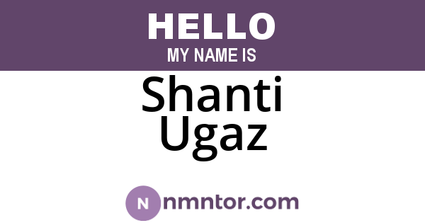 Shanti Ugaz