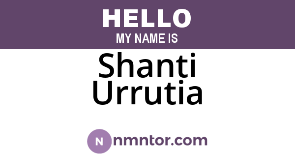 Shanti Urrutia