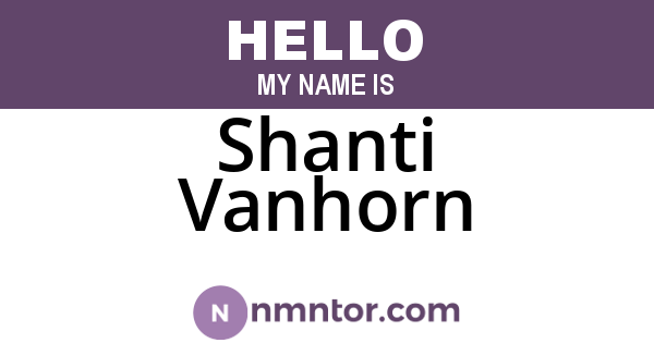 Shanti Vanhorn