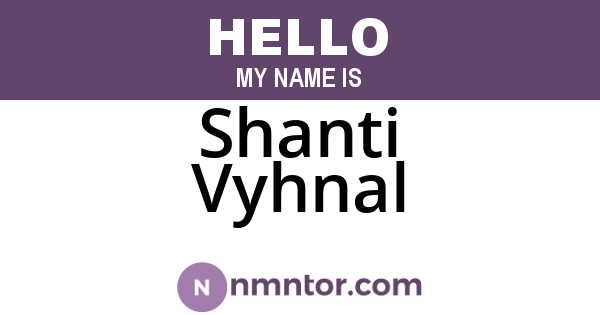 Shanti Vyhnal