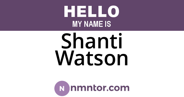 Shanti Watson