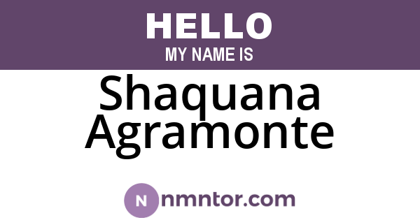 Shaquana Agramonte