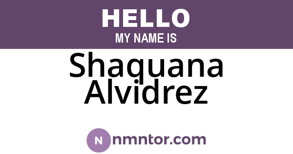 Shaquana Alvidrez