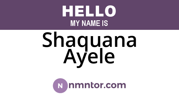 Shaquana Ayele