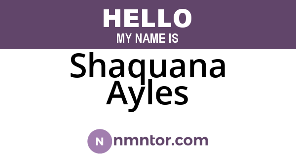 Shaquana Ayles