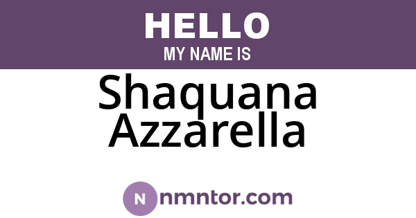 Shaquana Azzarella