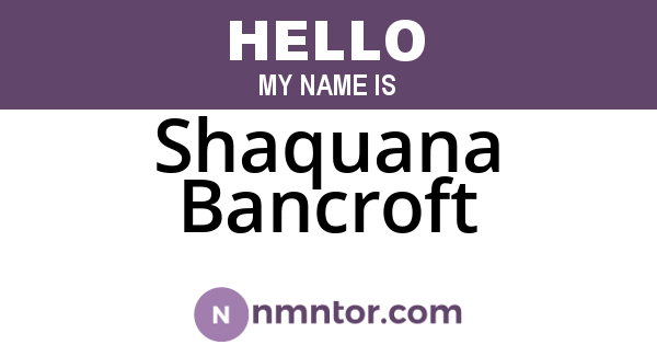 Shaquana Bancroft