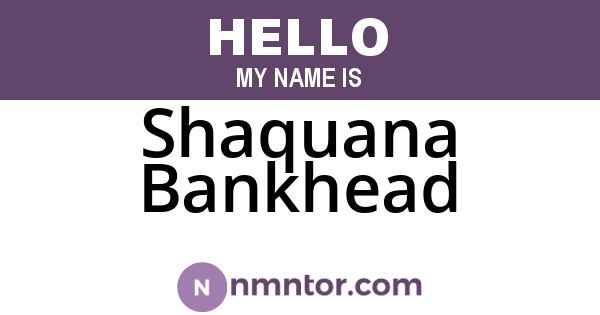 Shaquana Bankhead
