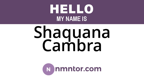 Shaquana Cambra