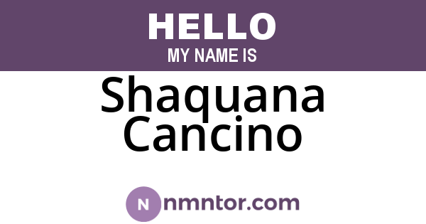 Shaquana Cancino