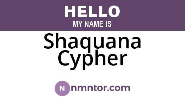 Shaquana Cypher