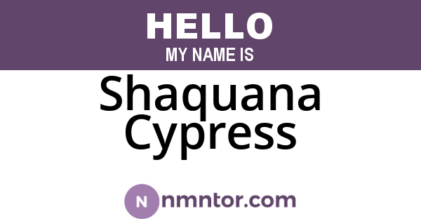 Shaquana Cypress