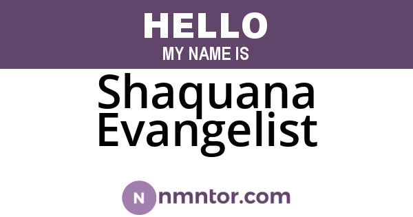 Shaquana Evangelist