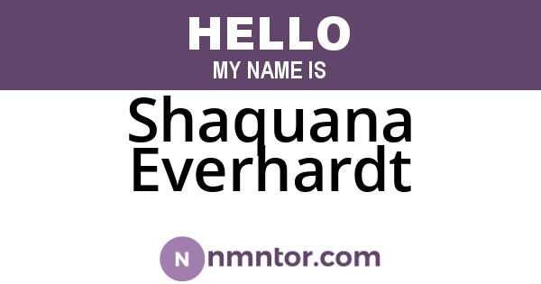 Shaquana Everhardt