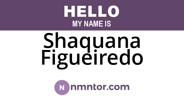 Shaquana Figueiredo