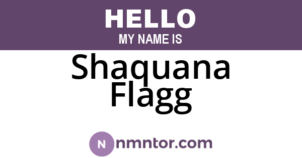 Shaquana Flagg
