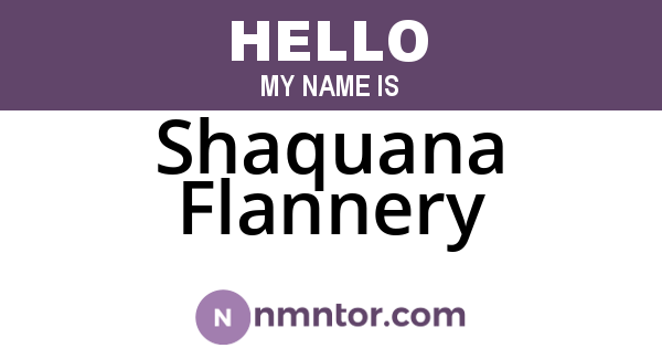 Shaquana Flannery