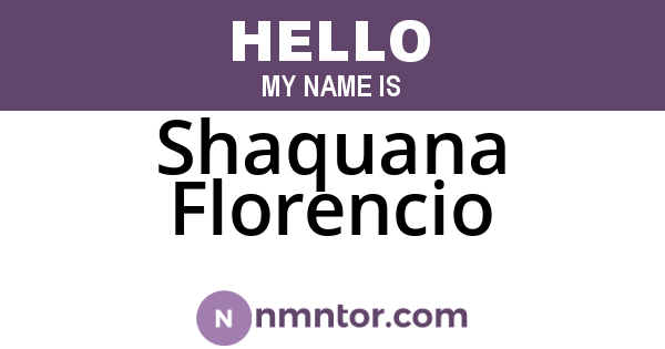 Shaquana Florencio