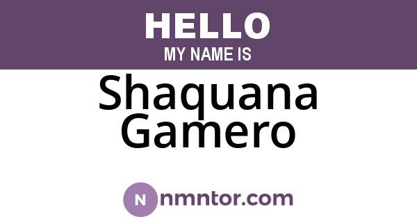 Shaquana Gamero