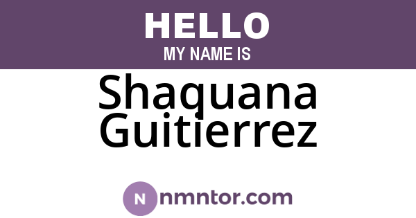 Shaquana Guitierrez